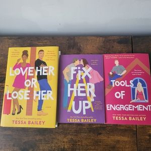 Tessa Bailey Books: Tools of Engagement, Fix Her Up, Love Her or Lose Her